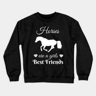 Horses Are A Girl's Best Friend Equestrian Rider Crewneck Sweatshirt